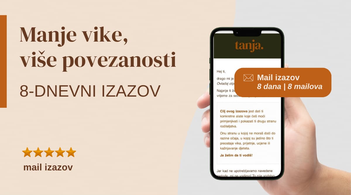 tanja-odgoj-i-roditeljstvo-mail-izazov tanja odgoj i roditeljstvo mail izazov